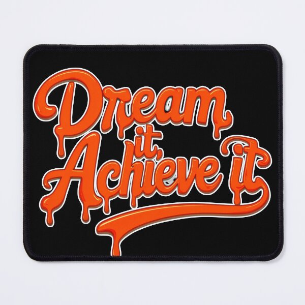 Item preview, Dream It, Achieve It 46 designed and sold by Zeir Shop.