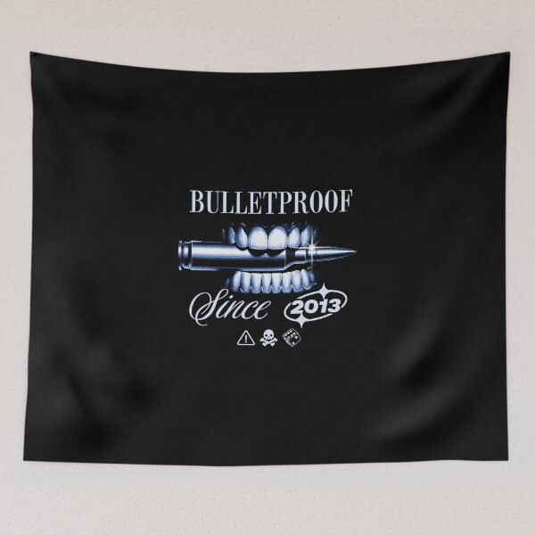 Item preview, Bulletproof Since 2013 designed and sold by dudelinart.