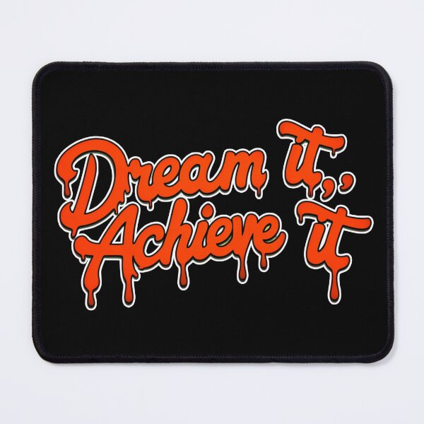Item preview, Dream It, Achieve It 49 designed and sold by Zeir Shop.