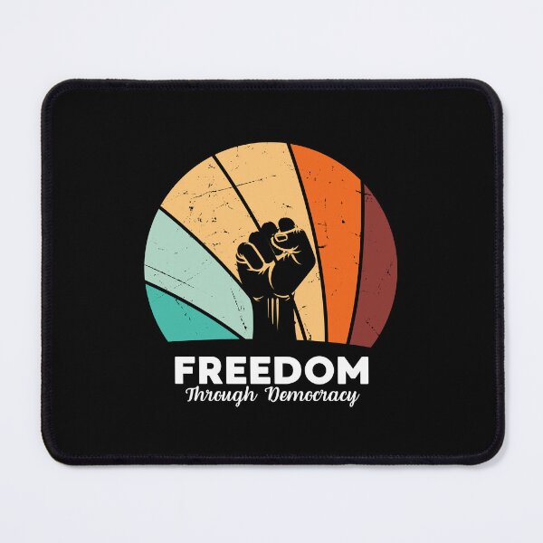 Item preview, Freedom Through Democracy designed and sold by musthavewords.
