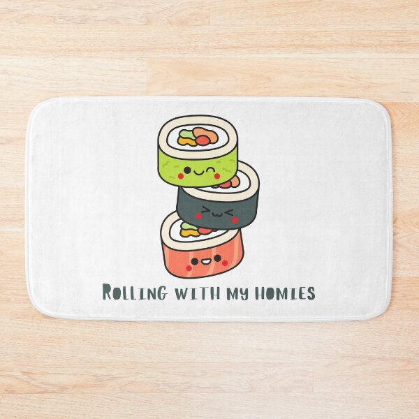 Item preview, Foodie Quote Pun Humor - Sushi Rolls designed and sold by holaitssher.