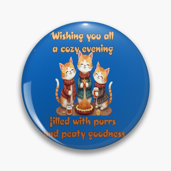 Item preview, Wishing You All A Cozy Evening Filled With Purrs And Peaty Goodness designed and sold by taiche.
