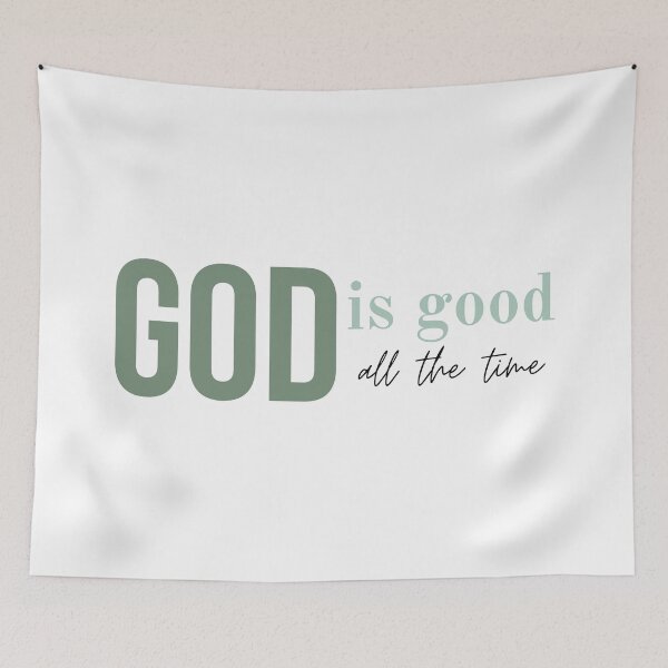Item preview, God is good all the time designed and sold by Agit.