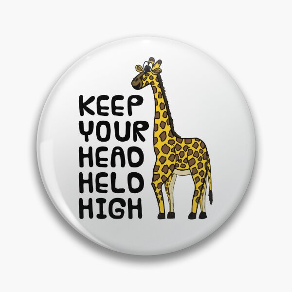 Item preview, Keep Your Head Held High, Giraffe Back To School designed and sold by doodlerob.