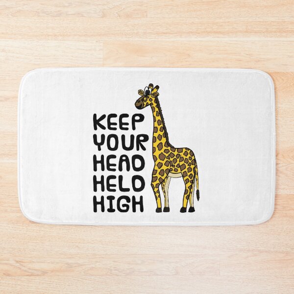 Item preview, Keep Your Head Held High, Giraffe Back To School designed and sold by doodlerob.