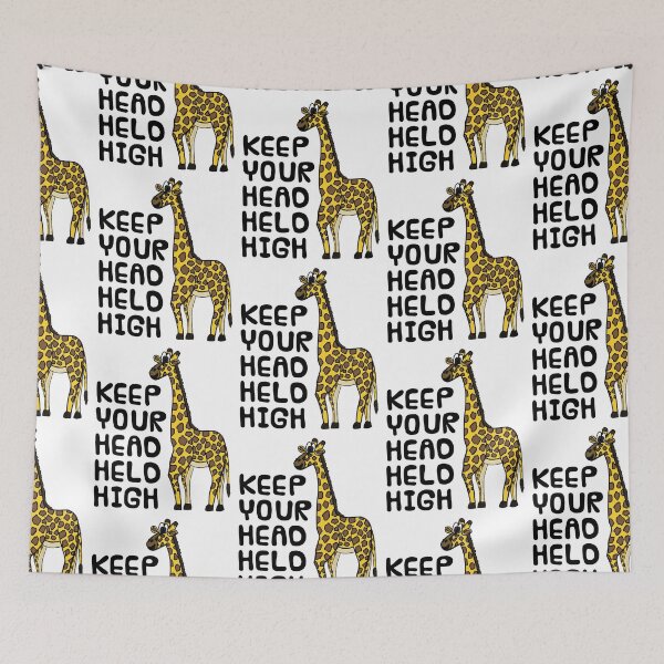 Item preview, Keep Your Head Held High, Giraffe Back To School designed and sold by doodlerob.