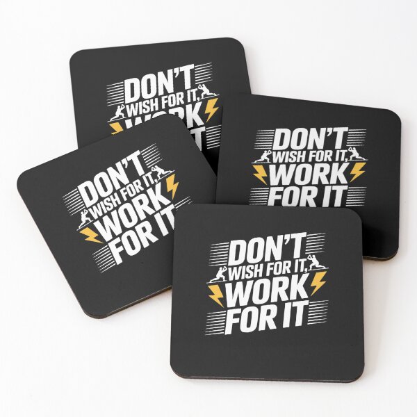 Item preview, Don't Wish For It, Work For It designed and sold by Mateusz Majcherek.