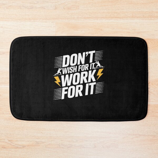 Item preview, Don't Wish For It, Work For It designed and sold by Mateusz Majcherek.