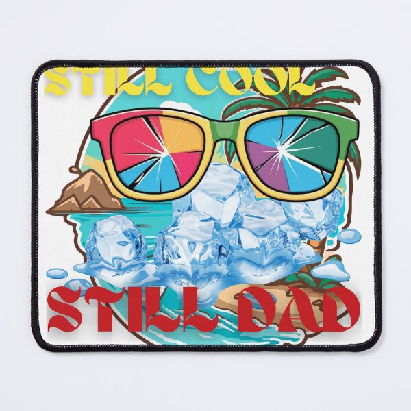 Item preview, Still Cool Still Dad Best Dad Funny Dad designed and sold by UrbanStitchCreations.