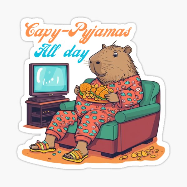 Capy-Pyjamas All Day - Cozy Taco Vibes Sticker