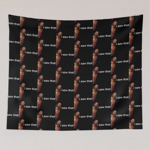 Item preview, Funny jesus i saw that meme designed and sold by vyascreations.