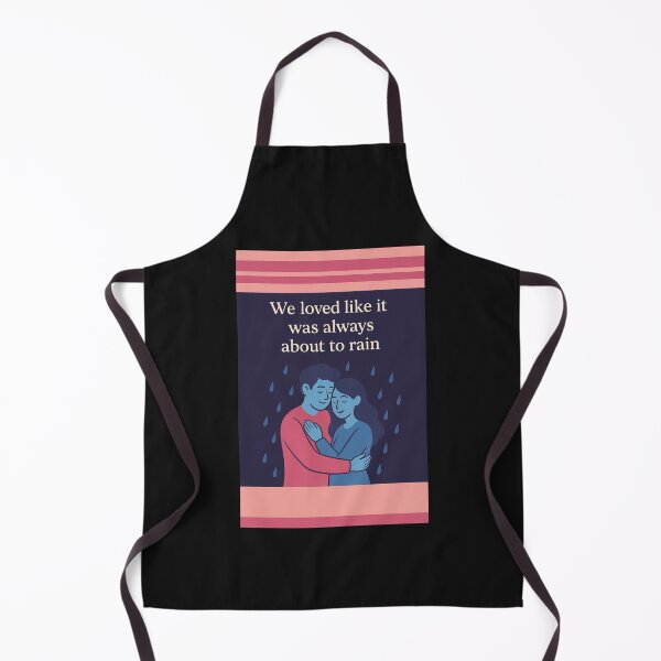 Item preview, "We Loved Like It Was Always About to Rain" – Soft Sad Romance designed and sold by Pyroluxe.
