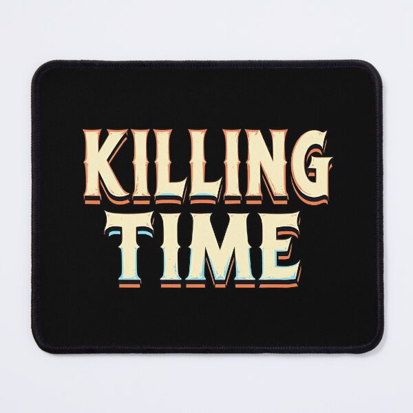Item preview, Killing Time designed and sold by artonfabrica.