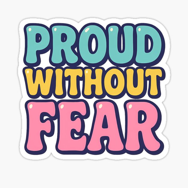 Item preview, Proud Without Fear – Bold Pride Typography designed and sold by Haus Of Sin.