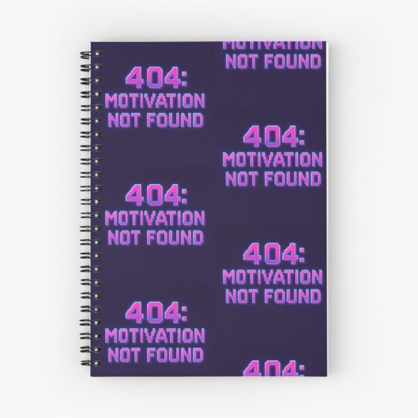Item preview, 404: motivation not found designed and sold by Priyan96.