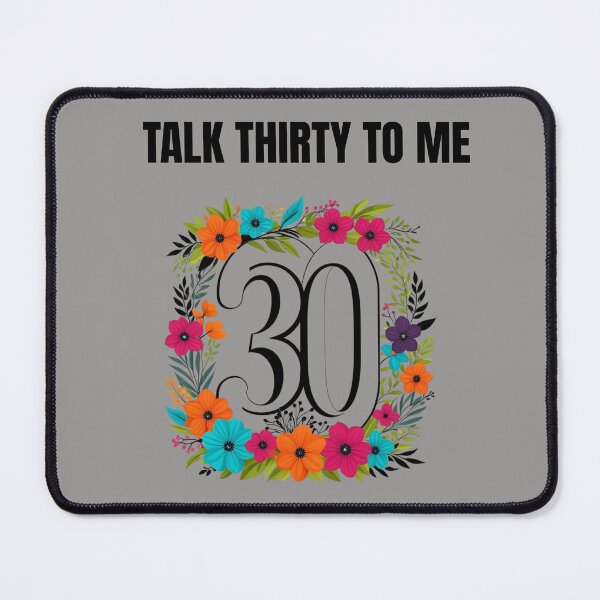 Item preview, TALK THIRTY TO ME designed and sold by freshwear design.