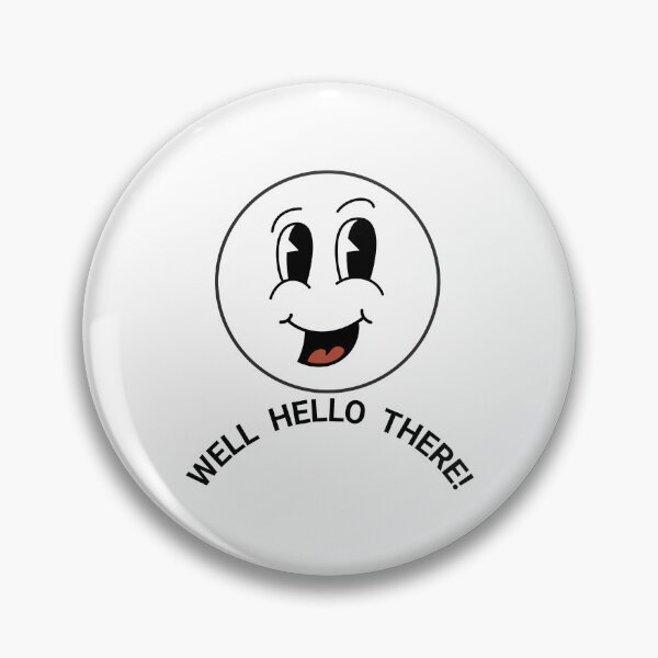 Item preview, Well hello there! designed and sold by Glen McDonald.