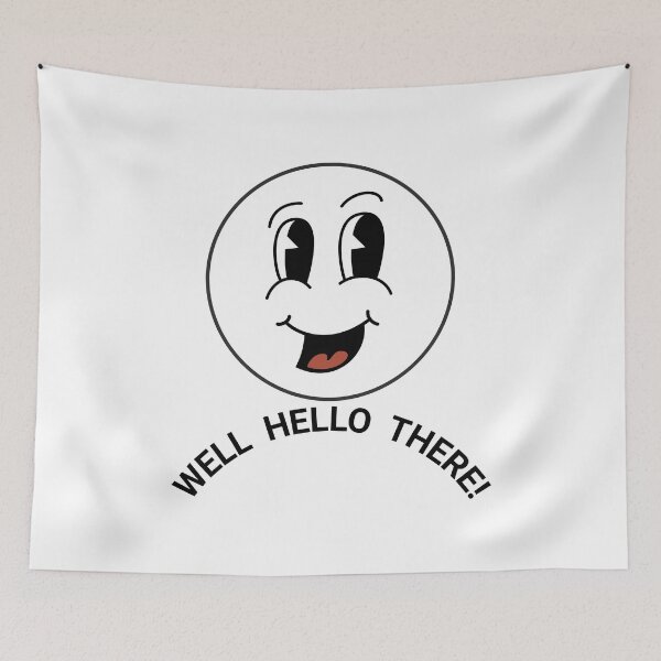 Item preview, Well hello there! designed and sold by Glen McDonald.
