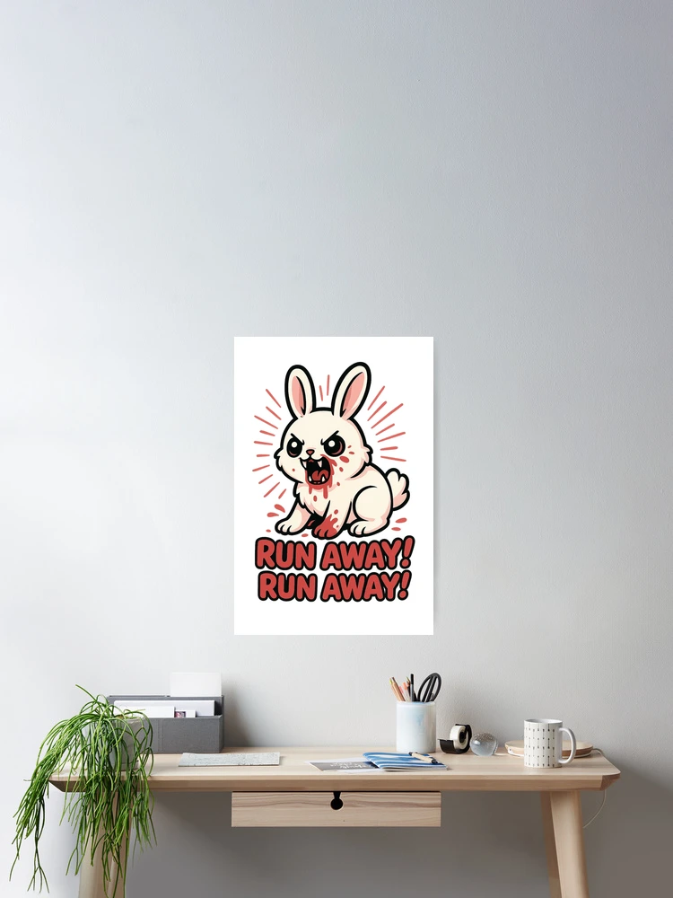 Thumbnail 2 of 3, Poster, Run away! - Killer Rabbit designed and sold by Random-Reality.