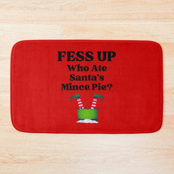 Item preview, FESS UP - Who Ate Santa's Mince Pie? designed and sold by MPC-Mince-Pies.