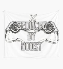 Seduced by Boost - #4 Wall Tapestry