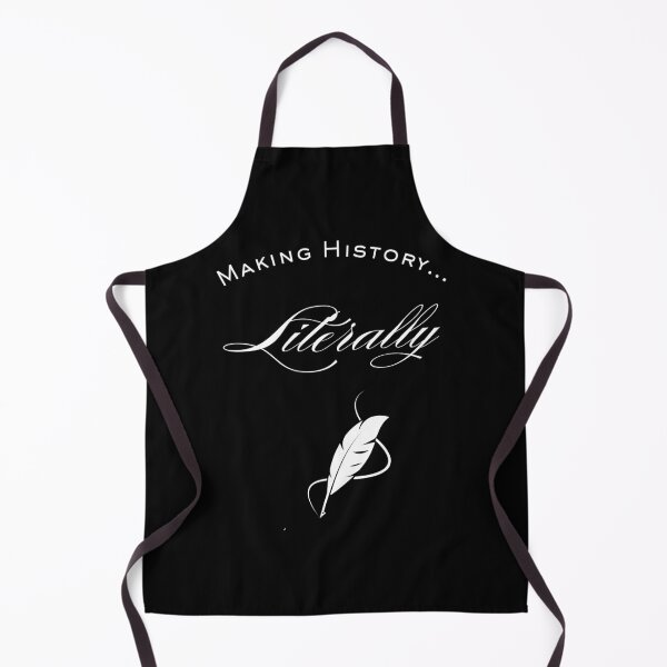 Item preview, Making History… Literally designed and sold by YouTeeShirt.