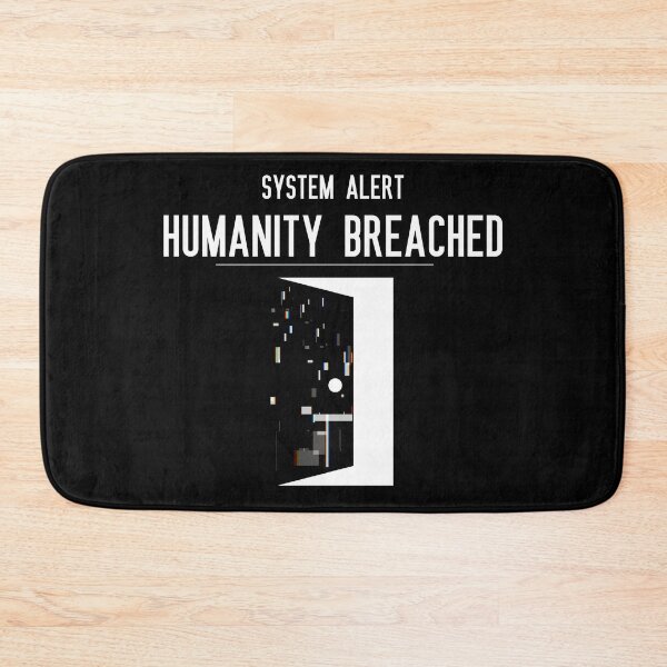 Item preview, System Alert – Humanity Breached (Glitch Door Version) designed and sold by Jdee23.