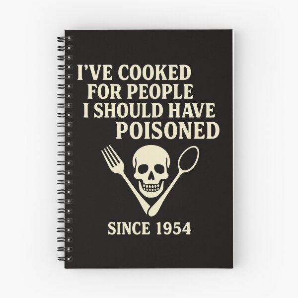 Item preview, I've Cooked For People I Should Have Poisoned designed and sold by FrameFlow.