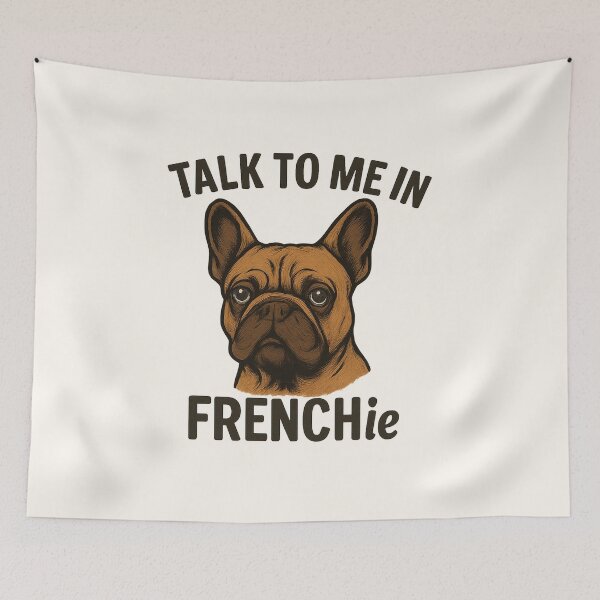 Item preview, Talk To Me in Frenchie Cute French Bulldog designed and sold by CozyAndSweet.