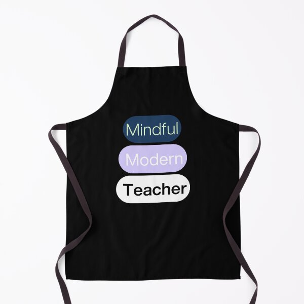 Item preview, Mindful. Modern. Teacher. designed and sold by YouTeeShirt.