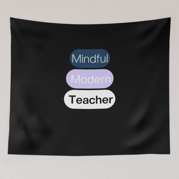 Item preview, Mindful. Modern. Teacher. designed and sold by YouTeeShirt.