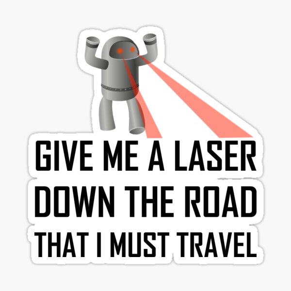 Item preview, Give Me A Laser Funny Misheard Lyrics designed and sold by TheBestStore.