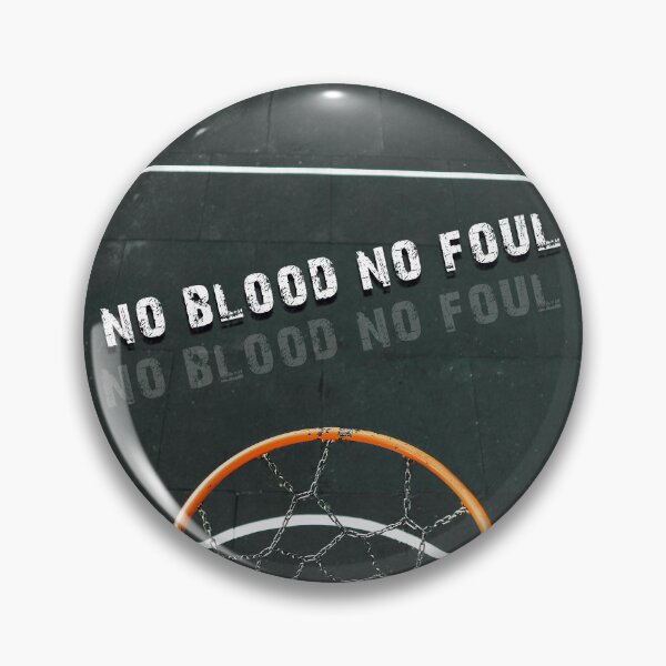 Item preview, No Blood No Foul - StreetBall designed and sold by Sky-99.