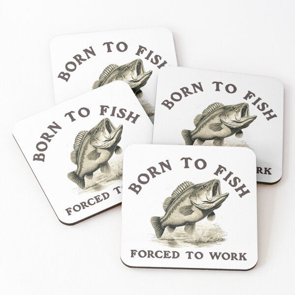 Item preview, Born to Fish, Forced to Work Trout Fisherman  designed and sold by Nerdygirlteez.