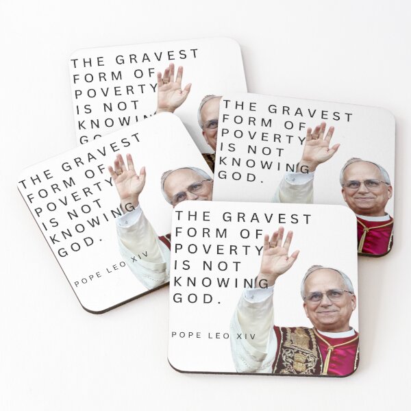 Item preview, Pope Leo Quotes - The Gravest form of poverty is not knowing god. designed and sold by creative-mapper.