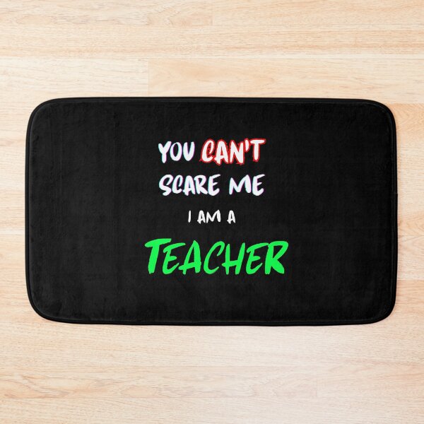 Item preview, You can't scare me—I'm a teacher. designed and sold by YouTeeShirt.