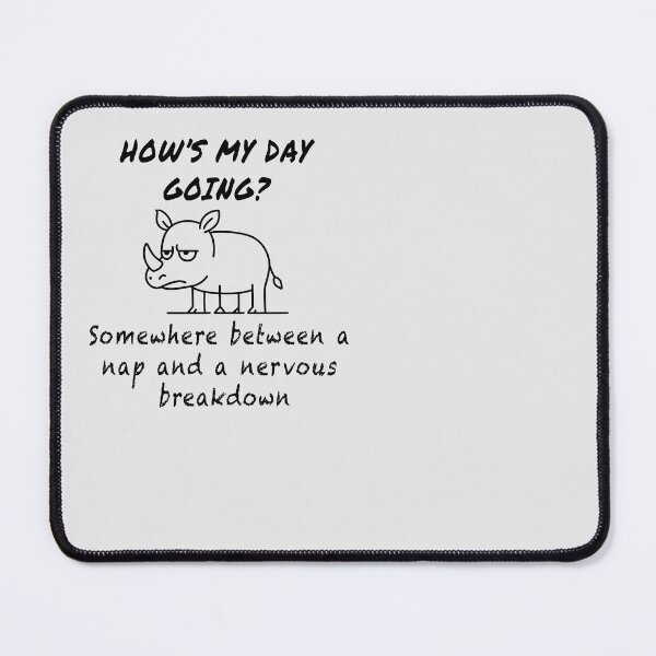 Item preview, Rhino Mood – Don’t Even Ask designed and sold by Pacific Art.