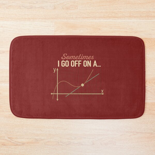 Item preview, Sometimes I Go Off On A Tangent Funny Math Teacher Lover Gift  designed and sold by alenaz.