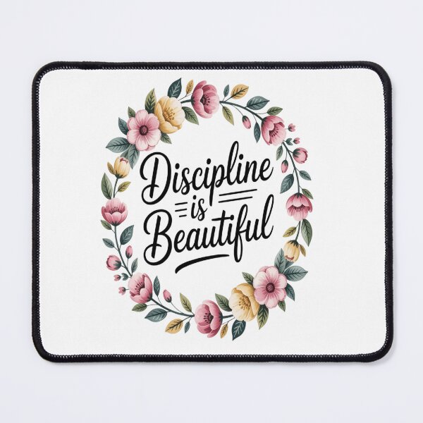 Item preview, Discipline is beautiful — wear it proud designed and sold by RAmood.