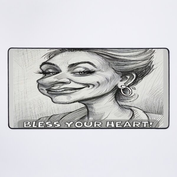 Item preview, Bless Your Heart Funny Snarky Caricature Drawing designed and sold by gleefulme.