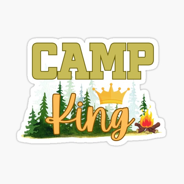 Item preview, Camp King Wilderness Adventure Boss Camping Life Design designed and sold by Nzgiftsandmore.