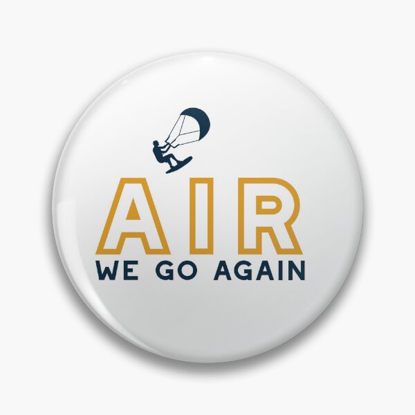 Item preview, Funny Kiteboarding Pun Air We Go Again designed and sold by whyitsme.