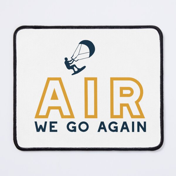 Item preview, Funny Kiteboarding Pun Air We Go Again designed and sold by whyitsme.