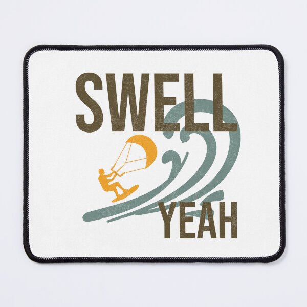 Item preview, Funny Kiteboarding Pun Swell Yeah designed and sold by whyitsme.
