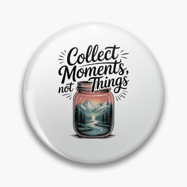Item preview, Collect Moments, Not Things designed and sold by Mateusz Majcherek.