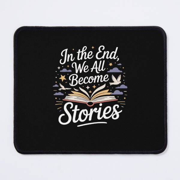 Item preview, In The End, We All Become Stories designed and sold by Mateusz Majcherek.