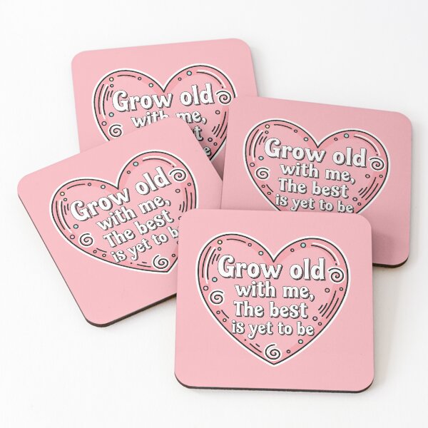 Item preview, Grow Old With Me The Best Is Yet To Be Heart designed and sold by Owcomm.
