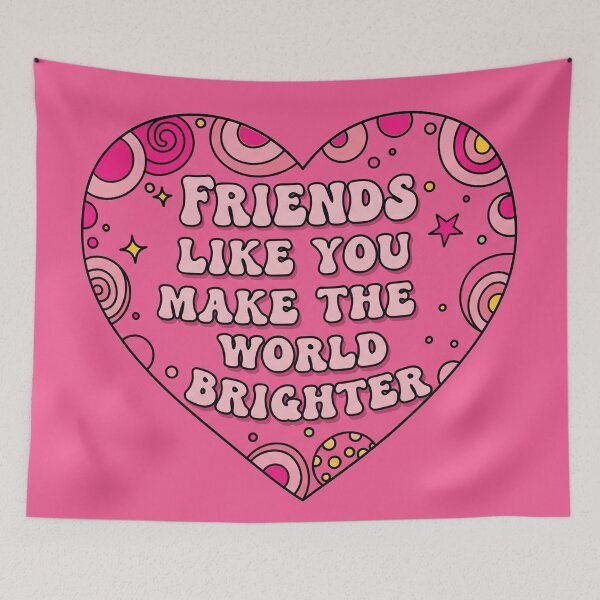 Item preview, Friends Like You Make The World Brighter Heart designed and sold by Owcomm.