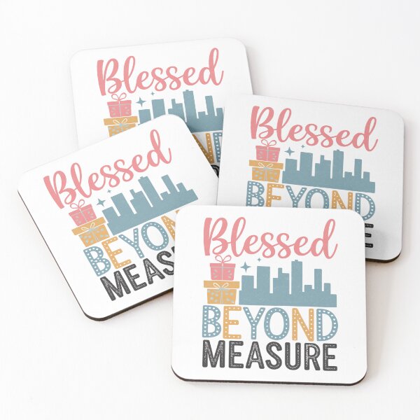 Item preview, Blessed Beyond Measure | Inspirational Faith Quote designed and sold by HustleBossLady247.