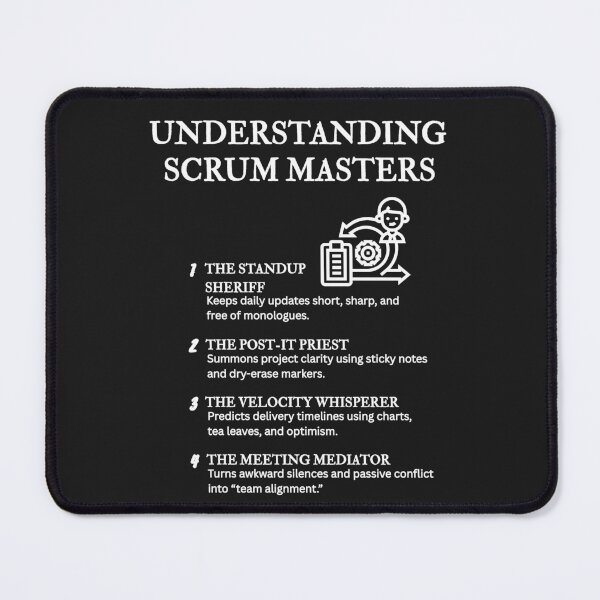 Item preview, Understanding Scrum Masters – Funny Agile Ritual Definitions – Black designed and sold by PsyFlow35.